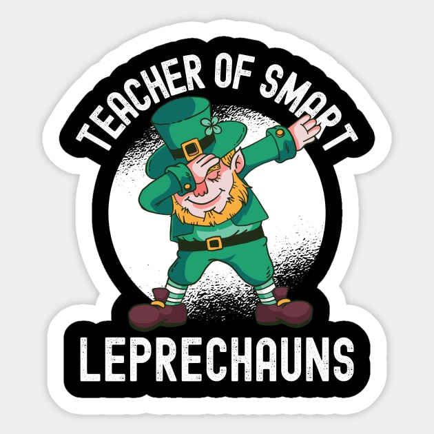 Teacher Of Smart Leprechauns - St Patricks Day Sticker by Fabvity